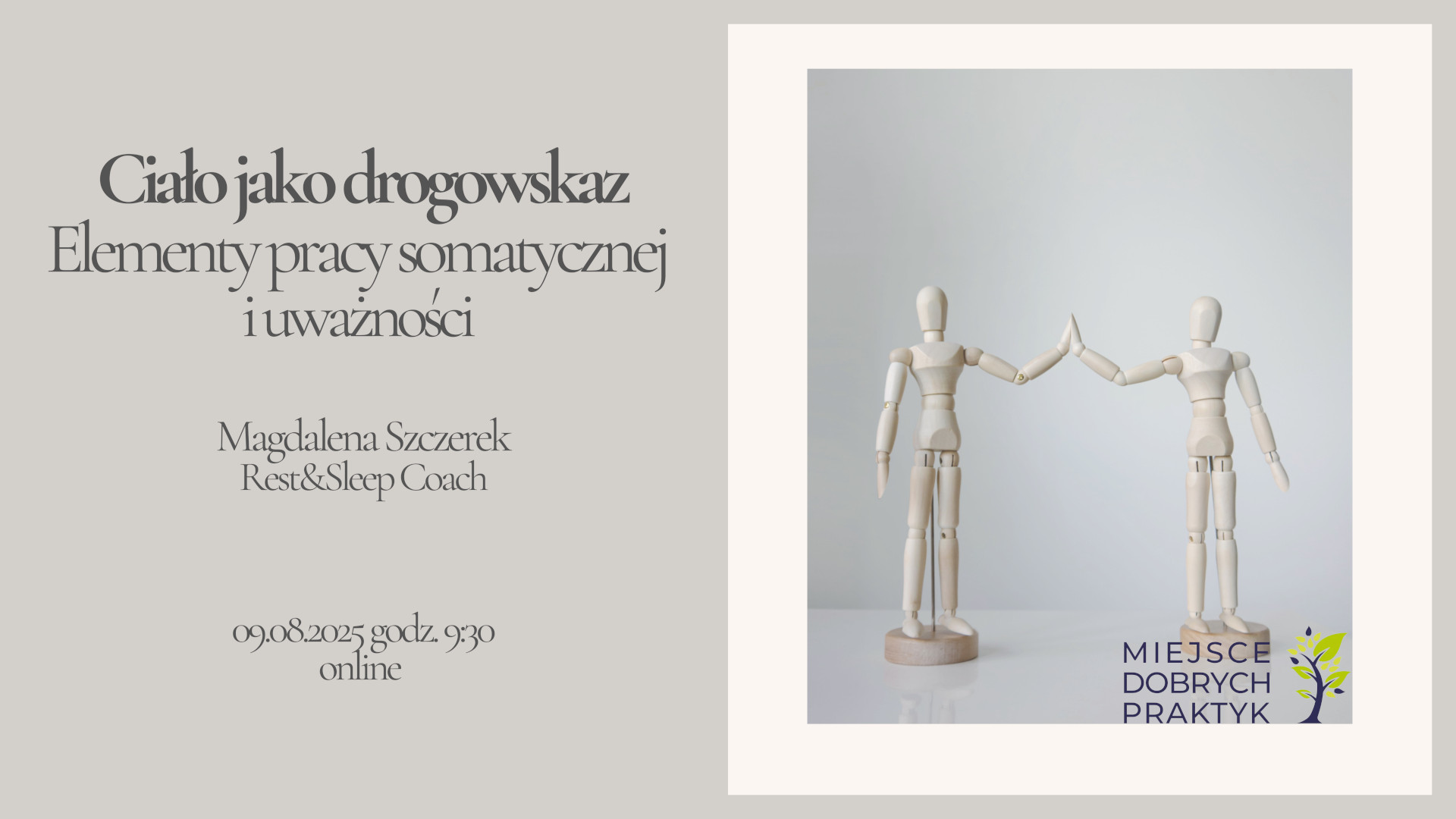 Ciało jako drogowskaz – elementy pracy somatycznej i uważności (embodiment, mindfulness, vagus reset)
